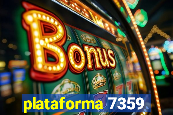 plataforma 7359